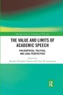 Cover: The Value and Limits of Academic Speech - Routledge