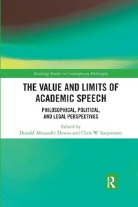 Enlarge image Cover: The Value and Limits of Academic Speech - Routledge