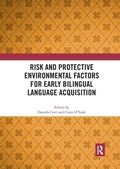 Cover: Risk and Protective Environmental Factors for Early Bilingual Language Acquisition - Routledge
