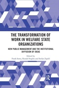 Cover: The Transformation of Work in Welfare State Organizations - Routledge