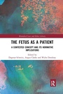 Cover: The Fetus as a Patient - Routledge