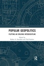 Cover: Popular Geopolitics - Routledge