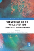 Cover: War Veterans and the World after 1945 - Routledge