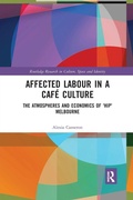 Cover: Affected Labour in a Cafe Culture - Routledge