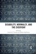 Cover: Disability, Normalcy, and the Everyday - Routledge