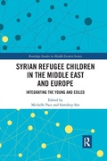 Cover: Syrian Refugee Children in the Middle East and Europe - Routledge