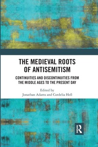Enlarge image Cover: The Medieval Roots of Antisemitism - Routledge