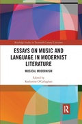 Cover: Essays on Music and Language in Modernist Literature - Routledge
