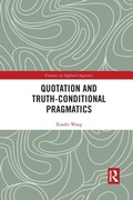 Cover: Quotation and Truth-Conditional Pragmatics - Routledge