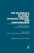 Cover: The Materials of Early Theatre: Sources, Images, and Performance - Routledge