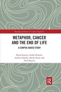 Cover: Metaphor, Cancer and the End of Life - Routledge