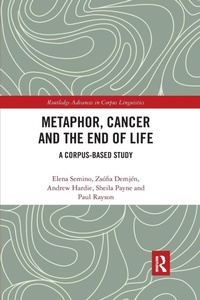 Enlarge image Cover: Metaphor, Cancer and the End of Life - Routledge
