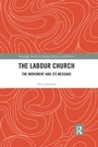 Cover: The Labour Church - Routledge