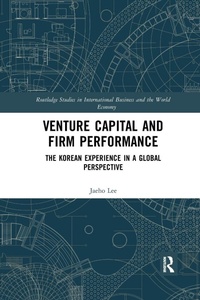 Enlarge image Cover: Venture Capital and Firm Performance - Routledge