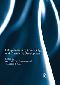 Enlarge image Cover: Entrepreneurship, Community, and Community Development - Routledge