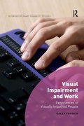 Cover: Visual Impairment and Work - Routledge
