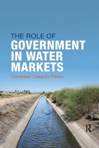 Abbildung von: The Role of Government in Water Markets - Routledge
