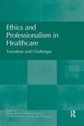 Cover: Ethics and Professionalism in Healthcare - Routledge