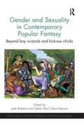 Cover: Gender and Sexuality in Contemporary Popular Fantasy - Routledge