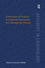 Cover: Governance of Security and Ignored Insecurities in Contemporary Europe - Routledge