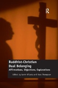 Cover: Buddhist-Christian Dual Belonging - Routledge