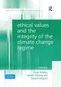 Cover: Ethical Values and the Integrity of the Climate Change Regime - Routledge