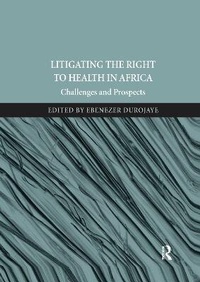 Abbildung von: Litigating the Right to Health in Africa - Routledge