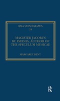 Cover: Magister Jacobus de Ispania, Author of the Speculum musicae - Routledge