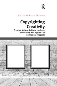 Abbildung von: Copyrighting Creativity - Routledge