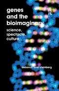Cover: Genes and the Bioimaginary - Routledge