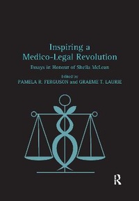 Abbildung von: Inspiring a Medico-Legal Revolution - Routledge