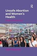 Cover: Unsafe Abortion and Women's Health - Routledge