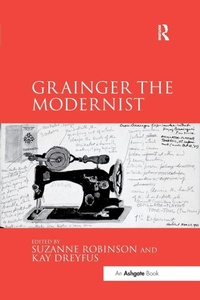 Enlarge image Cover: Grainger the Modernist - Routledge