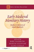 Cover: Early Medieval Monetary History - Routledge
