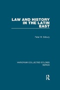 Cover: Law and History in the Latin East - Routledge