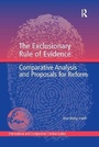 Cover: The Exclusionary Rule of Evidence - Routledge