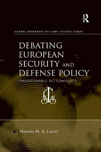 Enlarge image Cover: Debating European Security and Defense Policy - Routledge