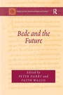 Cover: Bede and the Future - Routledge