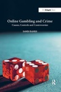 Cover: Online Gambling and Crime - Routledge