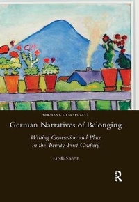 Enlarge image Cover: German Narratives of Belonging - Routledge