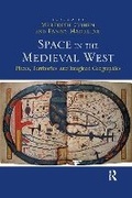 Cover: Space in the Medieval West - Routledge
