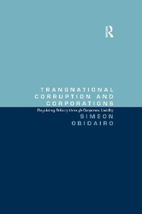 Abbildung von: Transnational Corruption and Corporations - Routledge
