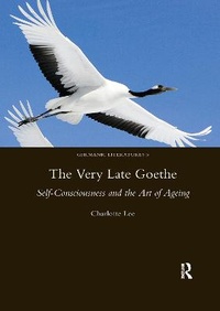 Enlarge image Cover: The Very Late Goethe - Routledge