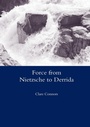 Cover: Force from Nietzsche to Derrida - Routledge