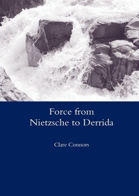 Enlarge image Cover: Force from Nietzsche to Derrida - Routledge