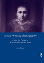 Cover: Proust Writing Photography - Routledge
