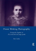 Cover: Proust Writing Photography - Routledge