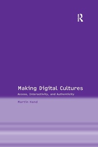 Abbildung von: Making Digital Cultures - Routledge