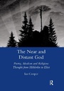 Cover: The Near and Distant God - Routledge