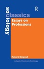 Cover: Essays on Professions - Routledge